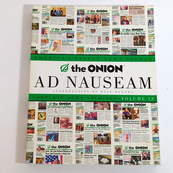 The Onion Ad Nauseum Complete News Archives Volume 13 Humor Politics Book - Picture 1 of 4